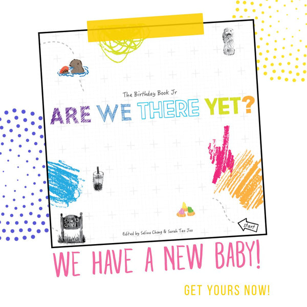 The Birthday Book Jr: Are We There Yet? (2021 Volume)